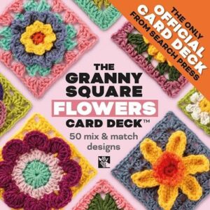 The Granny Square Flowers Card Deck™: 50 Mix and Match Designs (Craft Card Decks) 