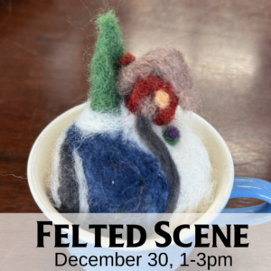 Needle Felting Class- Felted Scene